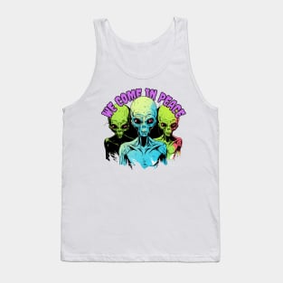 We Come In Peace Tank Top